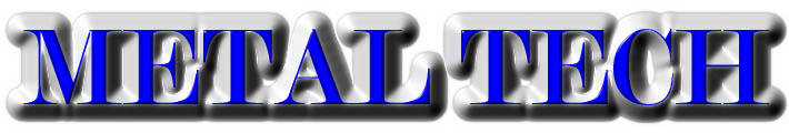 metaltech.JPG (22274 bytes)